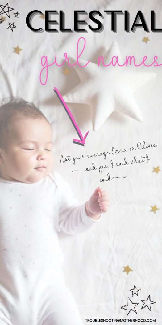 CELESTIAL BABY GIRL NAMES. A peaceful sleeping baby girl lays on a white background sprinkled with gold stars and a prominent soft star decoration, accompanied by text highlighting "celestial girl names."