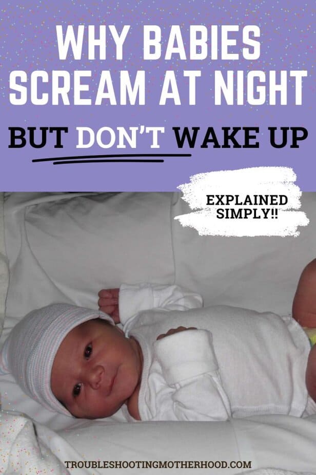 Pinterest pin reading “Why babies scream at night but don’t wake up — explained simply,” showing a newborn lying awake in bed, illustrating crying in sleep and waking up crying