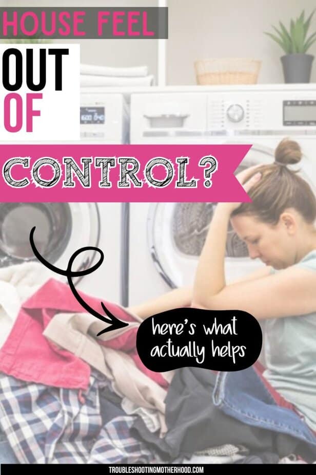 overwhelmed mom sitting on a pile of laundry in front of a washing machine with text about feeling out of control